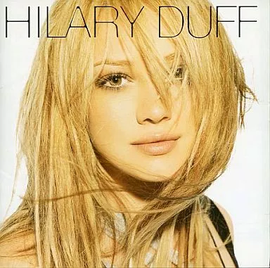 HILARY DUFF / HILARY DUFF[輸入盤]