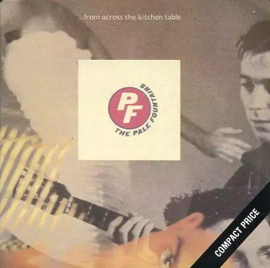 THE PALE FOUNTAINS / ...from across the kitchen table[輸入盤]