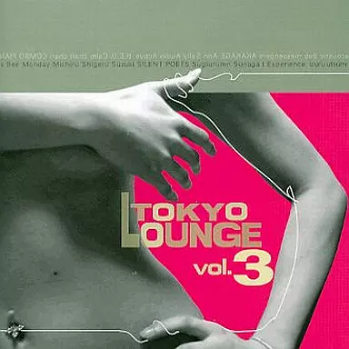 オムニバス / TOKYO LOUNGE Vol.3