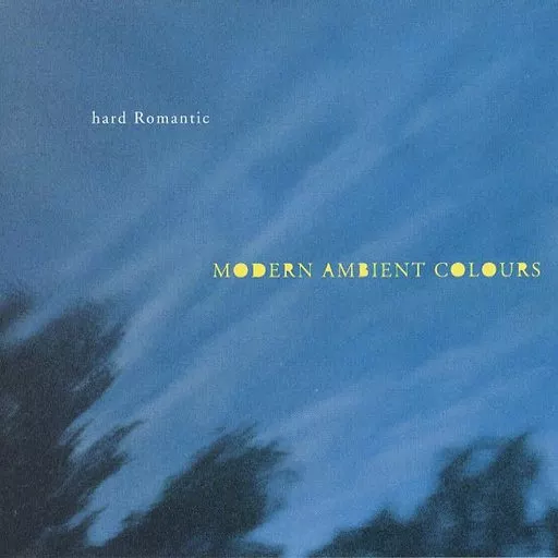 Hard Romantic / Modern Ambient Colours