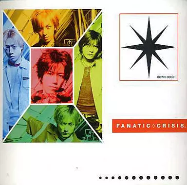 駿河屋 - 【買取】FANATIC◇CRISIS / ダウンコード（邦楽）