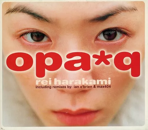 REI HARAKAMI / opa*q(廃盤)