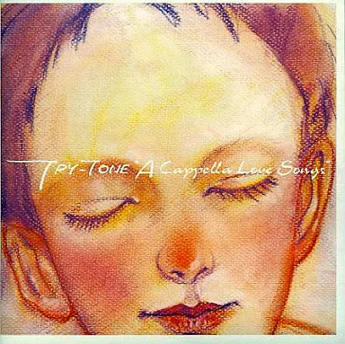 【CD】トライトーン／A capella Love Songs 駿河屋 - 【買取】TRY-TONE/A Cappella Love Songs（邦楽）