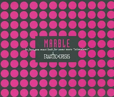 新品未開封　FANATIC CRISIS MARBLE 初回限定版 ピュアサウンド / sp_アーティスト_取扱商品_詳細表示