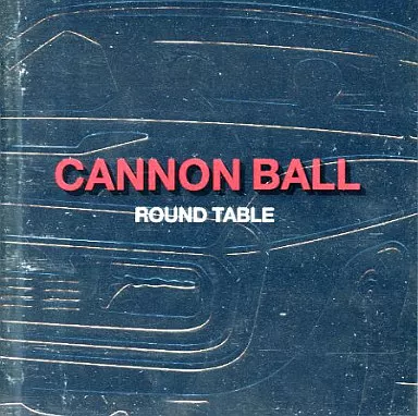 邦楽 Round Table / Cannon Ball LP Amazon MusicでROUND TABLEのCANNON BALLを再生する