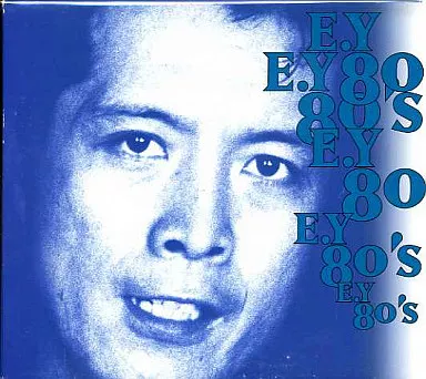 矢沢永吉 / E.Y 80’s
