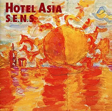 S.E.N.S. / HOTEL ASIA