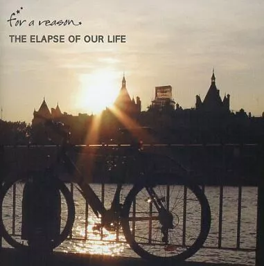 邦楽 FOR A REASON CD /THE ELAPSE OF OUR LIFE FOR A REASONのFOR A REASON [Explicit]からの楽曲Elapse of Lifeを