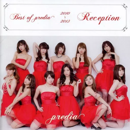 predia / Best of predia 2010-2013 Reception[DVD付]