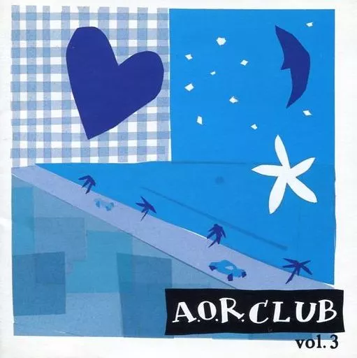 AOR倶楽部 ①Vol.1～入門編②Vol.2～中級編③Vol.3～上級カルト編 駿河屋 -<中古>オムニバス / AOR倶楽部Vol.3上級カルト編(廃盤)（洋楽）