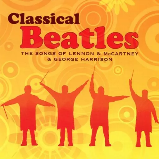 クラシカル・ビートルズ [CD] Amazon.com: Classical Beatles: CDs & Vinyl