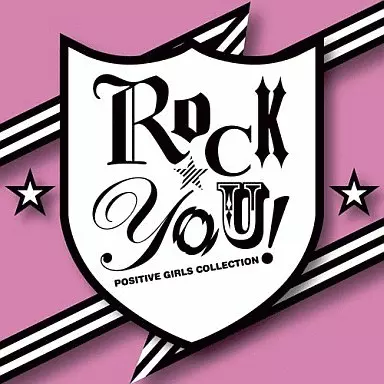 ROCK☆YOU!-POSITIVE GIRLS COLLECTION-