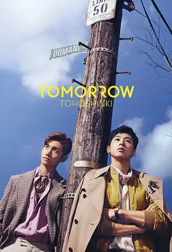 東方神起 / TOMORROW[Blu-ray付初回生産限定盤]