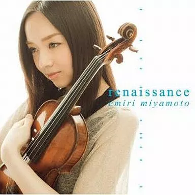 宮本笑里 / renaissance
