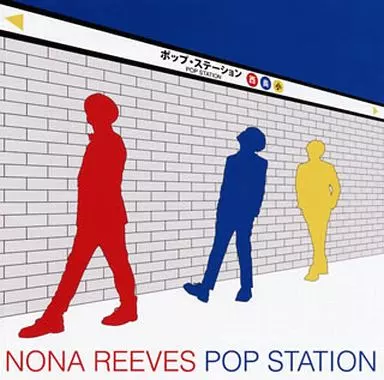 NONA REEVES / POP STATION