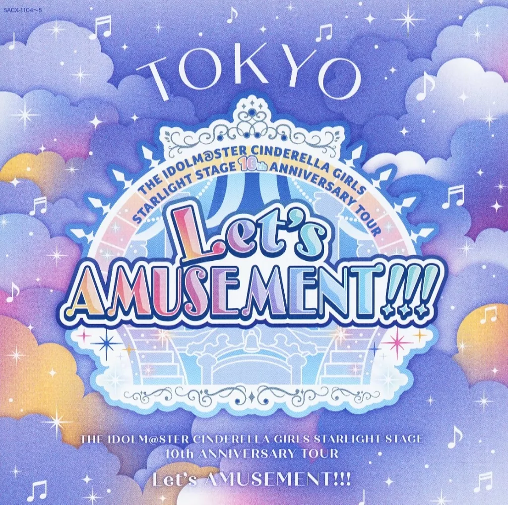 THE IDOLM＠STER CINDERELLA GIRLS STARLIGHT STAGE 10th ANNIVERSARY TOUR Let’s AMUSEMENT!!! 会場オリジナルCD TOKYO