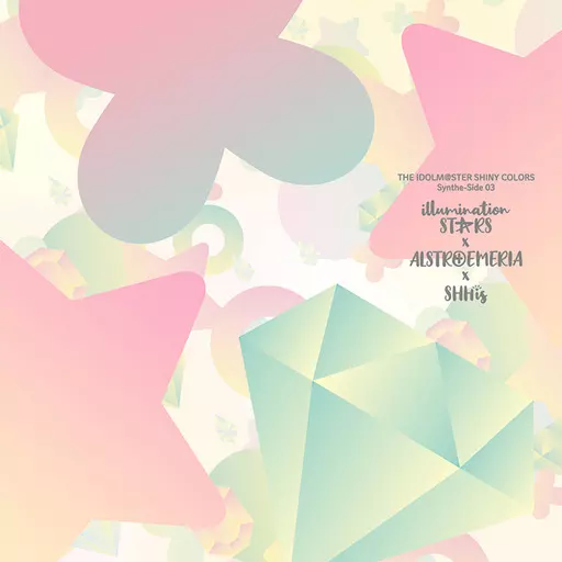 THE IDOLM＠STER SHINY COLORS Synthe-Side 03