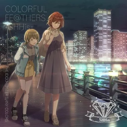 シーズ / THE IDOLM＠STER SHINY COLORS COLORFUL FE＠THERS -SHHis- ～ゲーム「アイドルマスター シャイニーカラーズ」主題歌