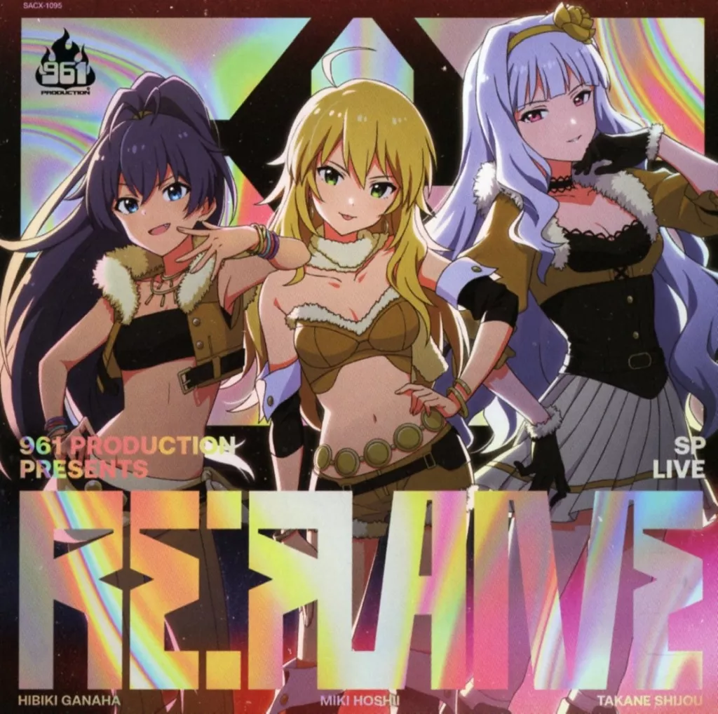 「THE IDOLM＠STER」 961 PRODUCTION presents 「Re：FLAME」