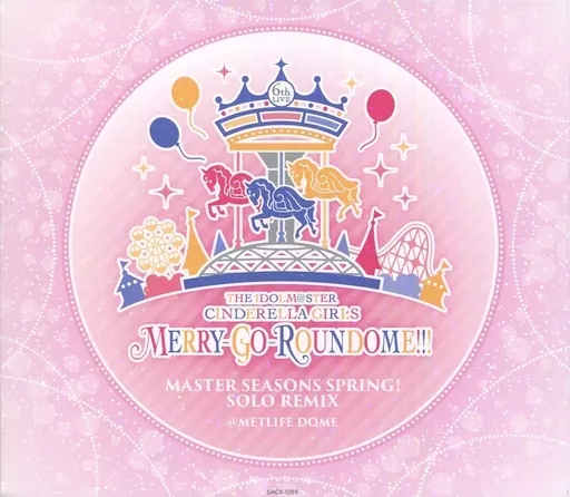 THE IDOLM＠STER CINDERELLA GIRLS 6thLIVE MERRY-GO-ROUNDOME!!! MASTER SEASONS SPRING! SOLO REMIX