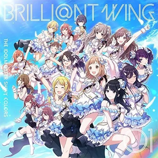 THE IDOLM＠STER SHINY COLORS BRILLI＠NT WING 01 Spread the Wings!!