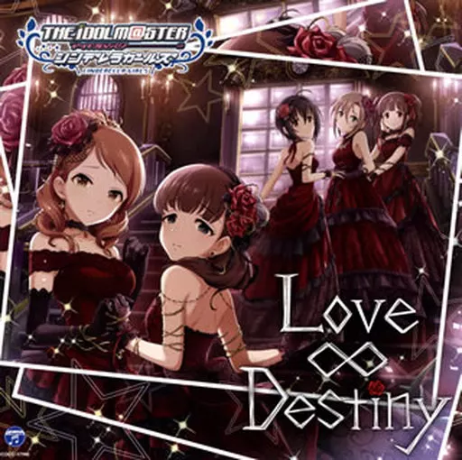 THE IDOLM＠STER CINDERELLA GIRLS STARLIGHT MASTER 06 Love∞Destiny 「アイドルマスター シンデレラガールズ スターライトステージ」