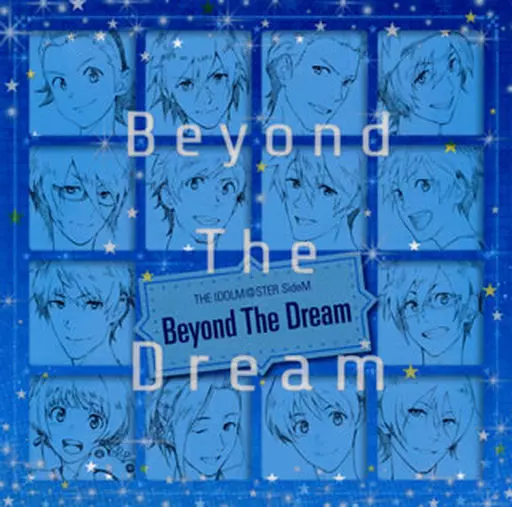 THE IDOLM＠STER SideM 「Beyond The Dream」 「アイドルマスターSideM」