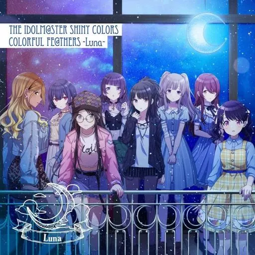 THE IDOLM＠STER SHINY COLORS COLORFUL FE＠THERS -Luna-
