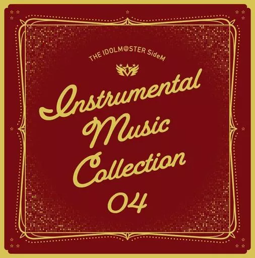 THE IDOLM＠STER SideM INSTRUMENTAL MUSIC COLLECTION 04