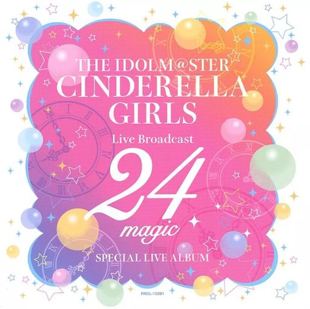 THE IDOLM＠STER CINDERELLA GIRLS 24magic ～シンデレラたちの24時間生放送！～SPECIAL LIVE ALBUM