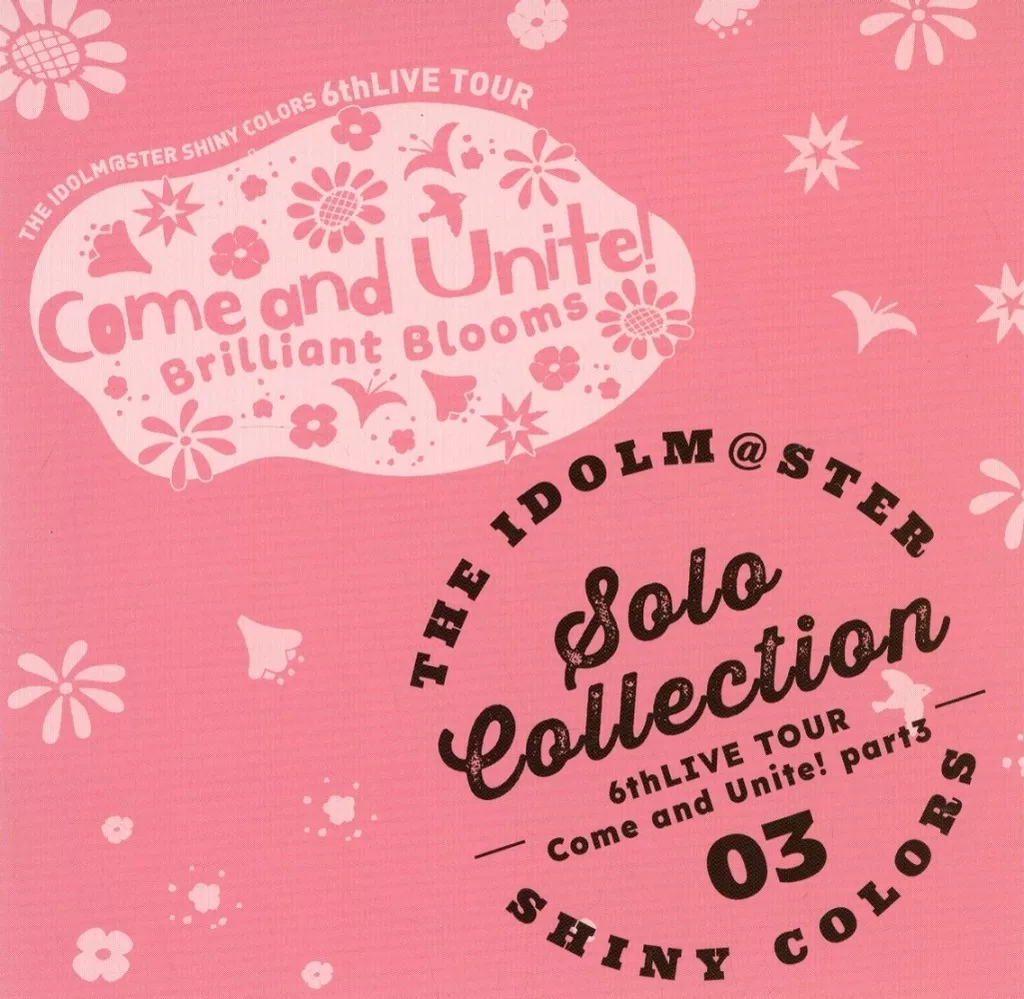 THE IDOLM＠STER SHINY COLORS SOLO COLLECTION -6thLIVE TOUR Come and Unite! part3-