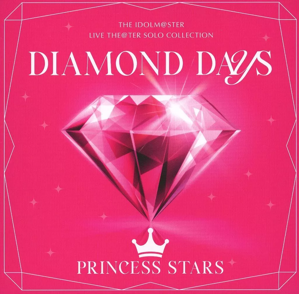 THE IDOLM＠STER LIVE THE＠TER SOLO COLLECTION 「DIAMOND DAYS」 PRINCESS STARS