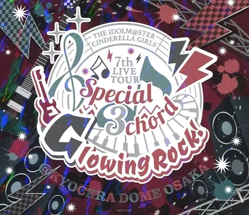 THE IDOLM＠STER CINDERELLA GIRLS 7thLIVE TOUR Special 3chord♪ Glowing Rock! 会場オリジナルCD