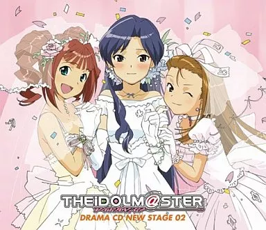 アイドルマスター ドラマCD NEW STAGE.02