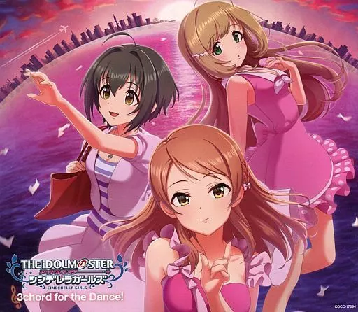 「アイドルマスター シンデレラガールズ」THE IDOLM＠STER SINDERELLA MASTER 3chord for the Dance!