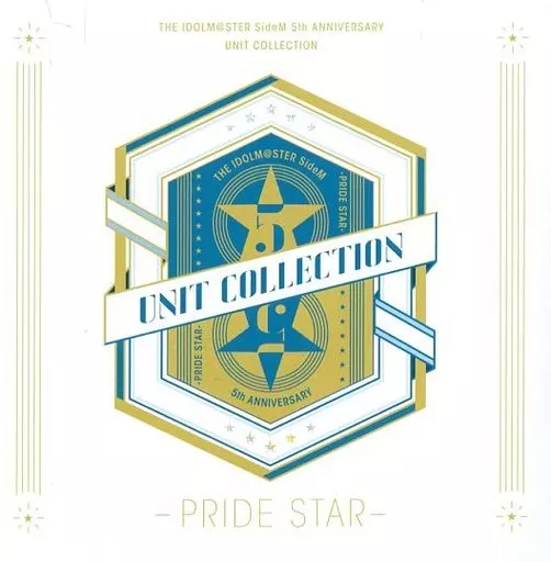 THE IDOLM＠STER SideM 5th ANNIVERSARY UNIT COLLECTION -PRIDE STAR-