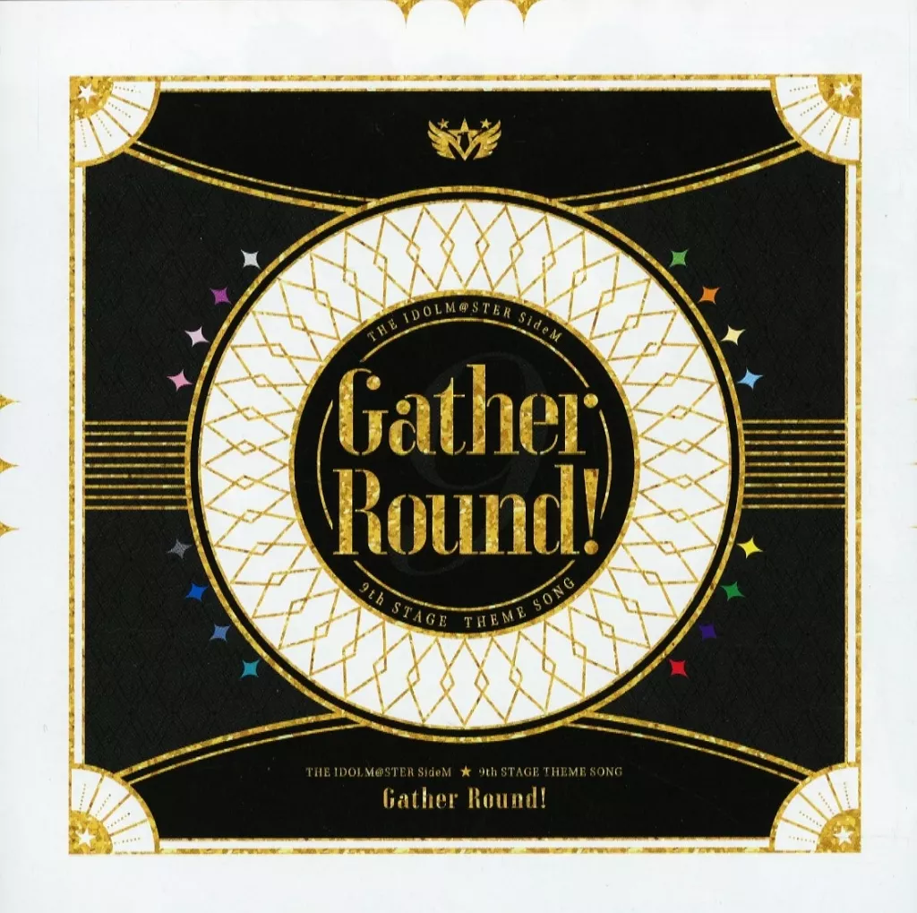 THE IDOLM＠STER SideM 9th STAGE THEME SONG「Gather Round!」