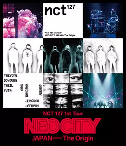 NCT 127 1st Tour’NEO CITY：JAPAN-The Origin’ [通常版]