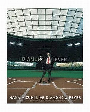 NANA MIZUKI LIVE DIAMOND×FEVER