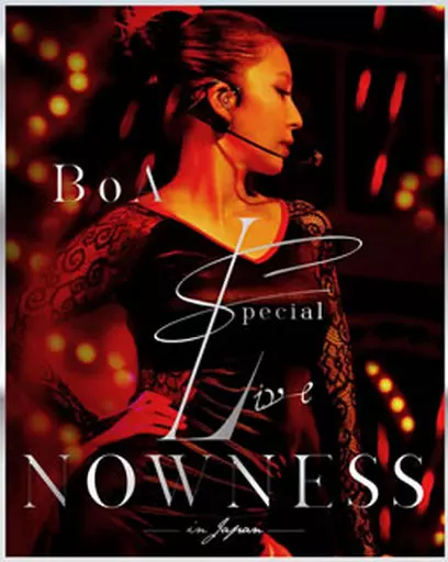 BoA / BoA Special Live NOWNESS in JAPAN[初回版]