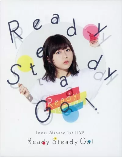 Inori Minase 1st LIVE Ready Steady Go! [初回版]