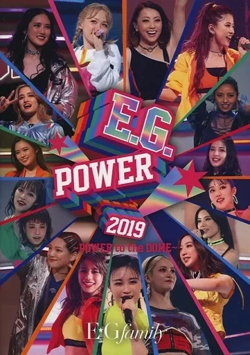 E.G.family / E.G.family E.G.POWER 2019 ～POWER to the DOME～ [通常版]