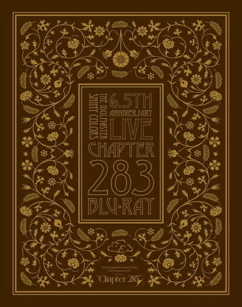 THE IDOLM＠STER SHINY COLORS 6.5th Anniversary LIVE ”Chapter 283” [初回生産限定版]