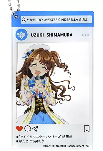 島村卯月 「アイドルマスター 15th ANNIVERSARY cafe in アニON STATION AKIHABARA フォトアクリルキーホルダーコレクション(なんどでも笑おうVer.)」