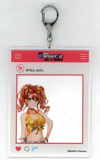 瀬戸リカ SNS風アクリルキーホルダー 「D4DJ Groovy Mix×SWEETS PARADISE」