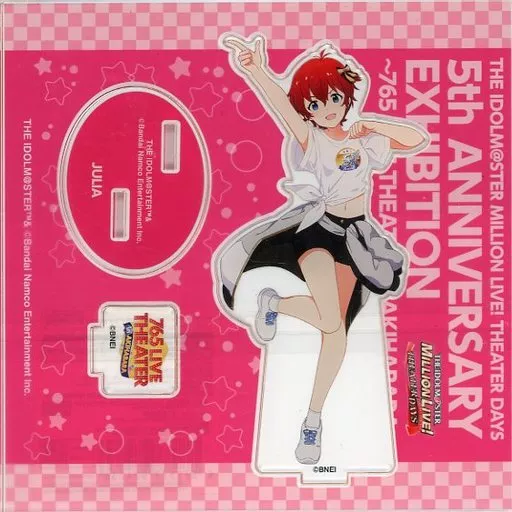 ジュリア 公式アクリルスタンド 「アイドルマスター ミリオンライブ! シアターデイズ 5周年記念展 ～765 LIVE THEATER in 秋葉原～」