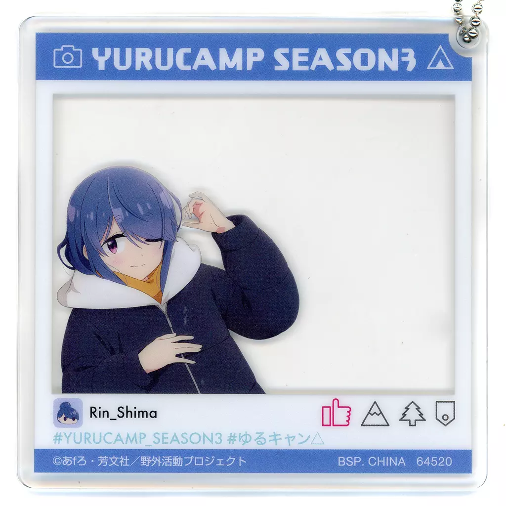 志摩リン(左) SNS風アクリルチャーム 「一番くじ ゆるキャン△ SEASON3」 H賞