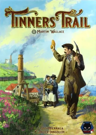 ティナーズ・トレイル キックスターター版 (Tinners’ Trail: Kickstarter Edition)