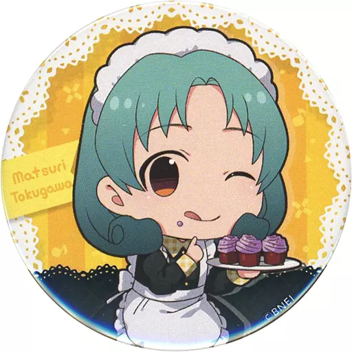 徳川まつり 「アイドルマスター ポップリンクス×SWEETS PARADISE トレーディング缶バッジ」