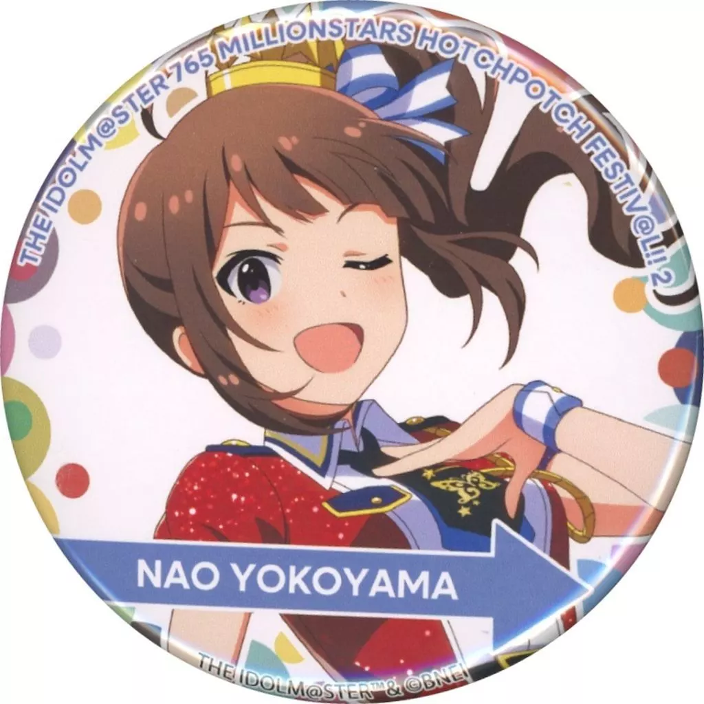 横山奈緒 「THE IDOLM＠STER 765 MILLIONSTARS HOTCHPOTCH FESTIV＠L!! 2 公式トレーディング缶バッジ A」